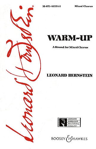 Leonard Bernstein: Warm Up: SATB: Vocal Score