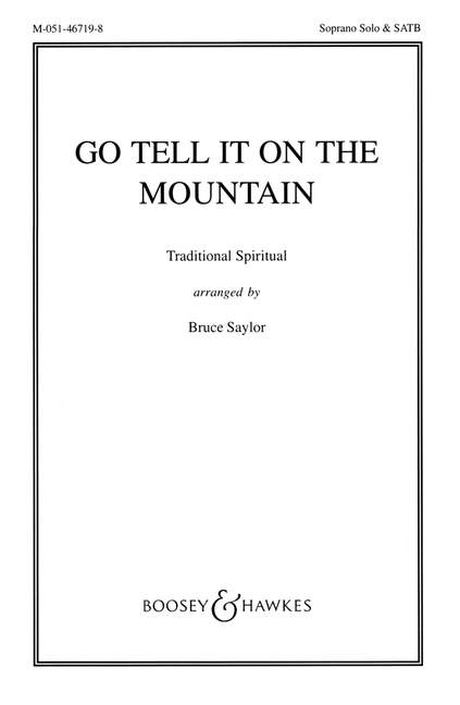 Go tell it on the mountain: Soprano & SATB