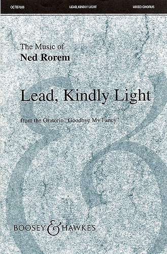 Ned Rorem: Lead  kindly light: SATB: Vocal Score