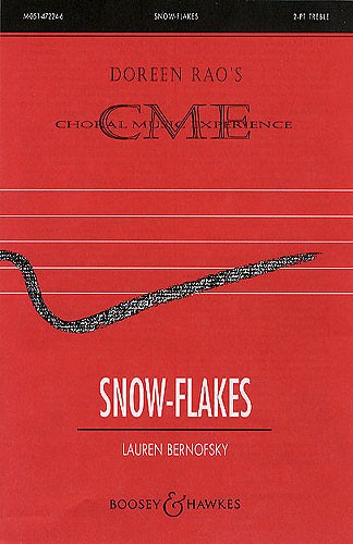 Lauren Bernofsky: Snow-Flakes: 2-Part Choir: Vocal Score