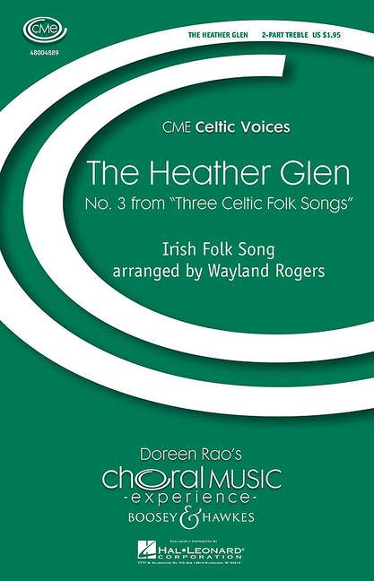 Wayland Rogers: Three Celtic Folk Songs: Treble Voices