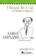 Aaron Copland: I Bought Me A Cat (Old American Songs 1): Unison Voices: Vocal