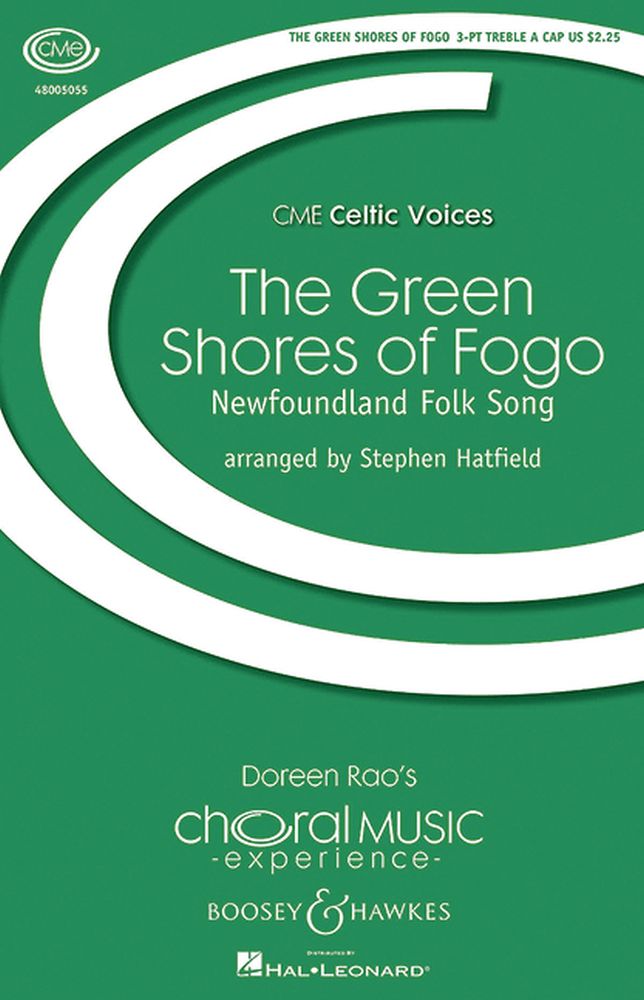 Stephen Hatfield: Green Shores of Fogo: SSA: Vocal Score