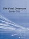 Fisher Tull: Final Covenant: Concert Band