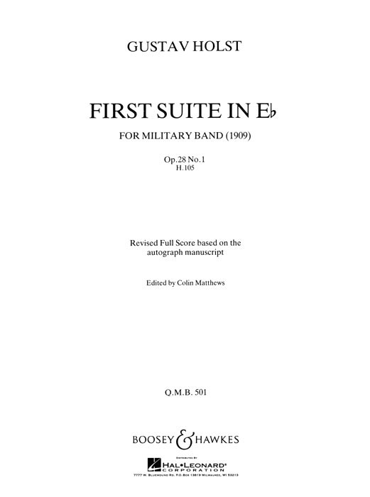 Gustav Holst: First Suite in E Flat Op. 28 No. 1: Concert Band: Score