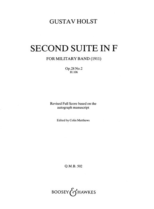 Gustav Holst: Suite No.2 In F Op.28 No.2: Concert Band: Score