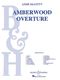 Anne McGinty: Amberwood Overture: Concert Band