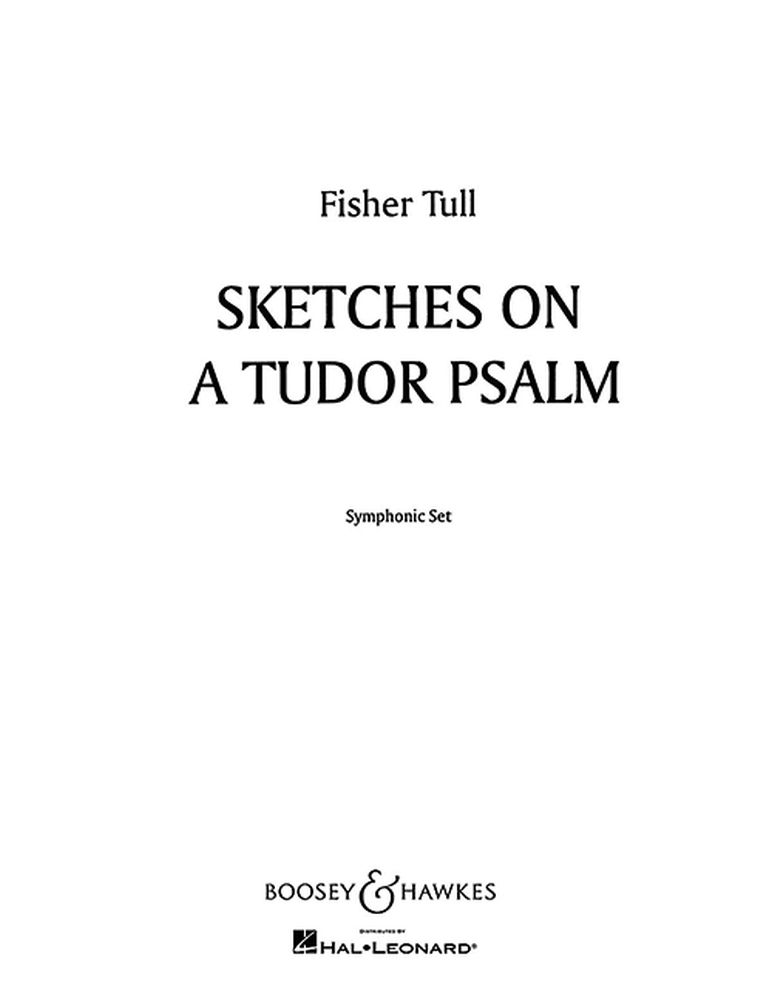 Fisher Tull: Sketches On a Tudor Psalm: Concert Band