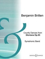 Benjamin Britten: Courtly Dances: Concert Band: Score