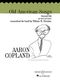 Aaron Copland: Old American Songs Vol. 2: Concert Band