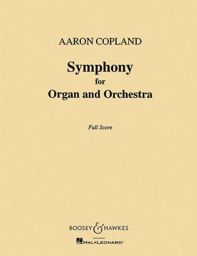Aaron Copland: Symphonie: Organ