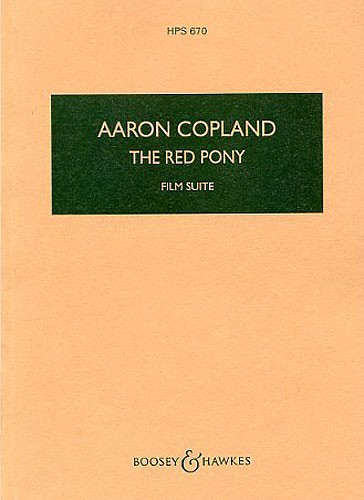 Aaron Copland: The Red Pony (Film Suite): Orchestra: Study Score