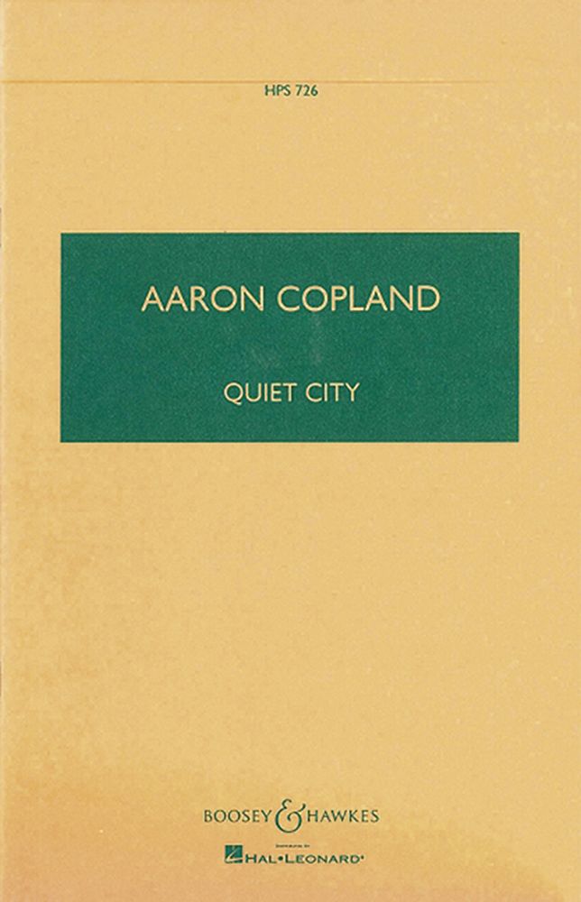 Aaron Copland: Quiet City: Orchestra