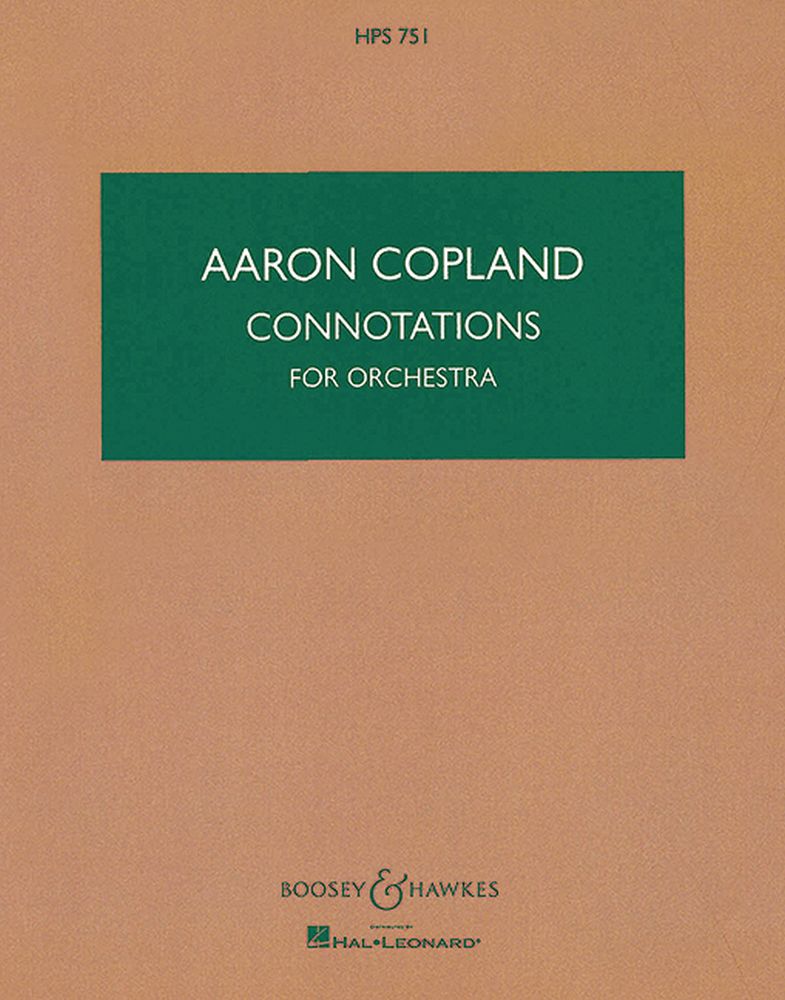 Aaron Copland: Connotations: Orchestra