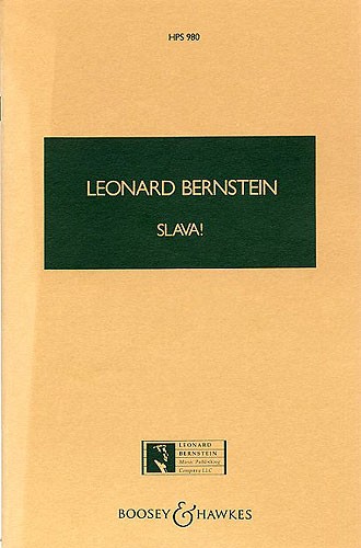 Leonard Bernstein: Slava! A Concert Overture: Orchestra: Score