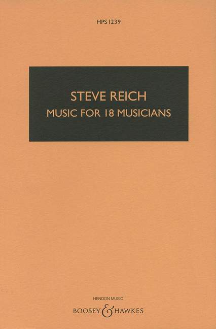 Steve Reich: Music for 18 Musicians: Mixed Choir: Study Score