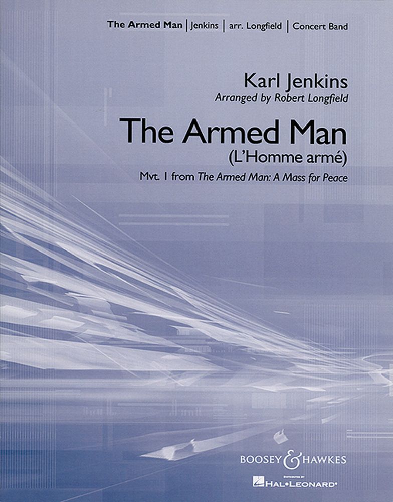Karl Jenkins: The Armed Man: A Mass for Peace: Concert Band: Score