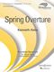 Kenneth Amis: Spring Overture: Wind Ensemble: Score