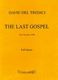 David Del Tredici: The Last Gospel: SATB