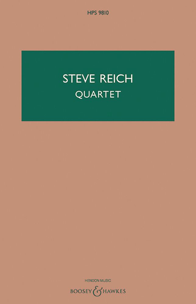Steve Reich: Quartet: Ensemble: Study Score