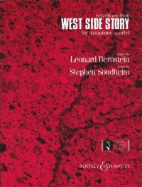 Leonard Bernstein: West Side Story Selections: Saxophone Ensemble: Score and