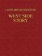 Leonard Bernstein: West Side Story Study Score: Opera: Study Score