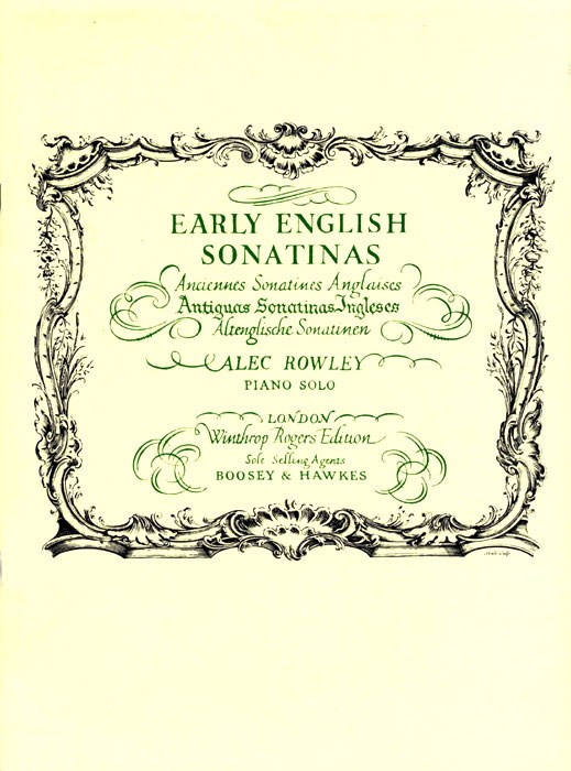 Rowley: Early English Sonatines: Piano: Instrumental Album