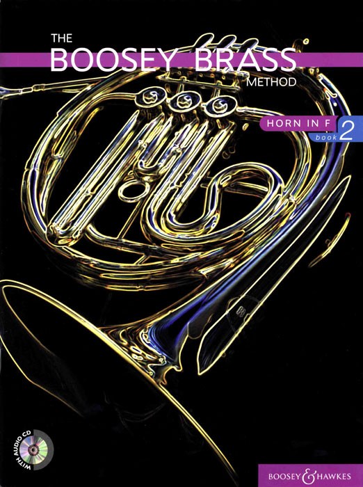 D.R. Morgan: Boosey Brass Method 2: French Horn: Instrumental Tutor