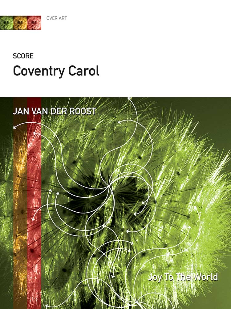 Jan Van der  Roost: Coventry Carol: SATB: Score