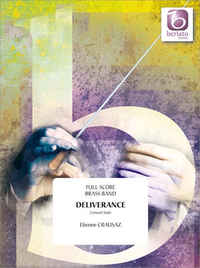 Etienne Crausaz: Deliverance: Brass Band: Score & Parts