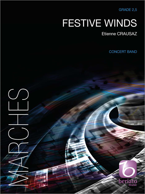 Etienne Crausaz: Festive Winds: Concert Band: Score & Parts
