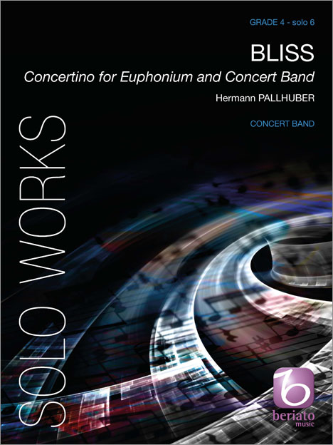 Hermann Pallhuber: Bliss: Concert Band: Score