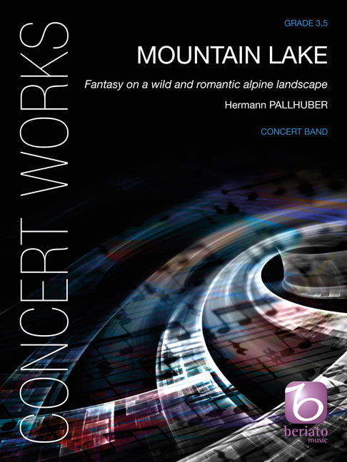 Hermann Pallhuber: Mountain Lake: Concert Band: Score & Parts