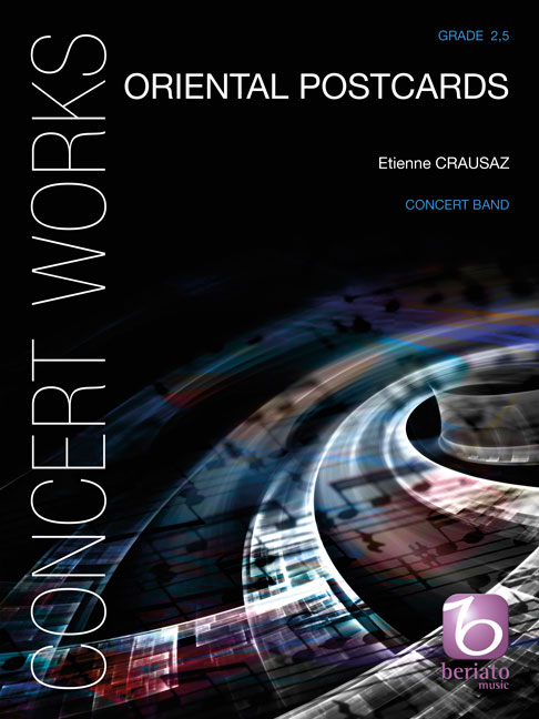 Etienne Crausaz: Oriental Postcards: Concert Band: Score