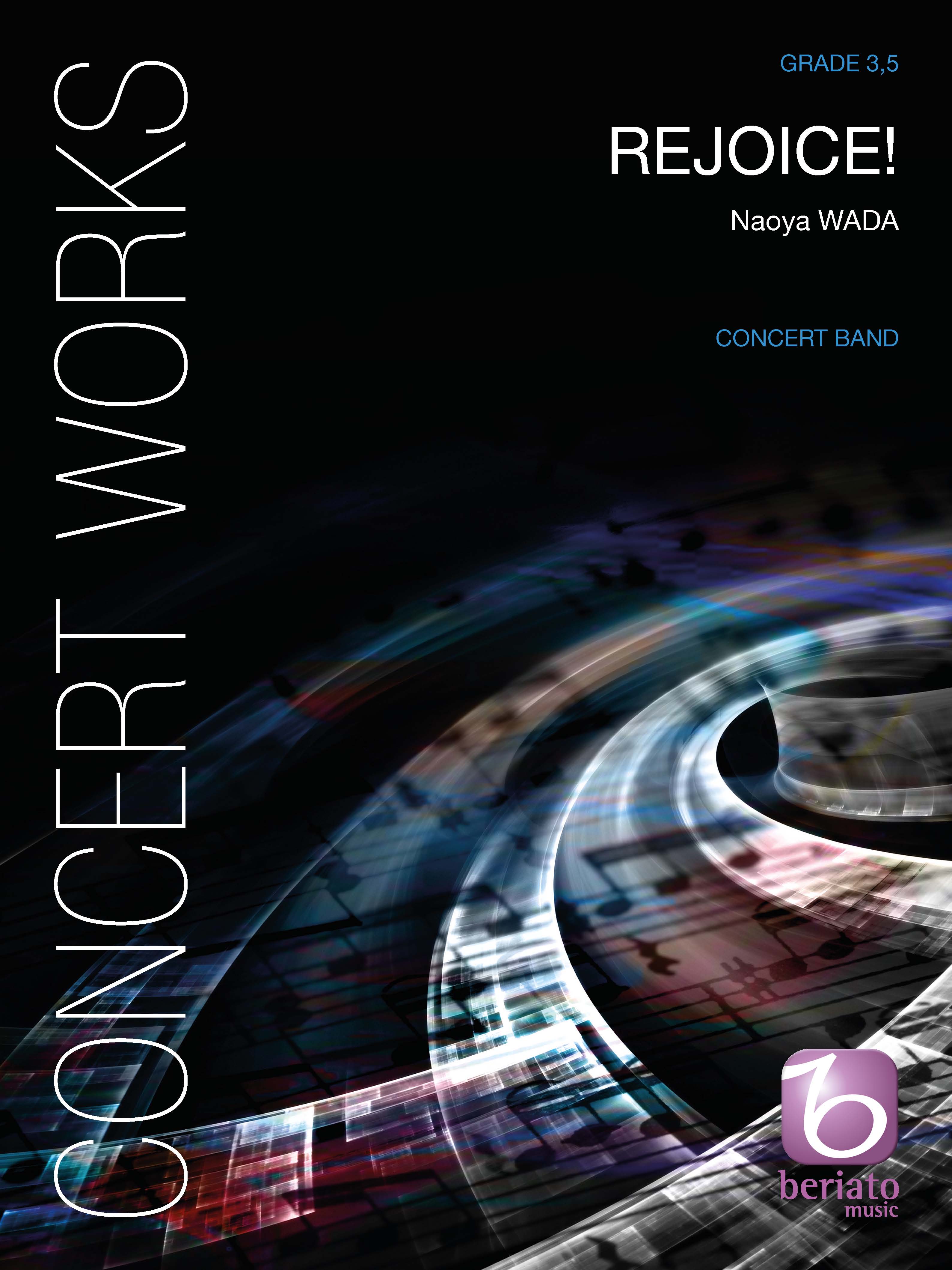 Naoya Wada: Rejoice!: Concert Band: Score & Parts