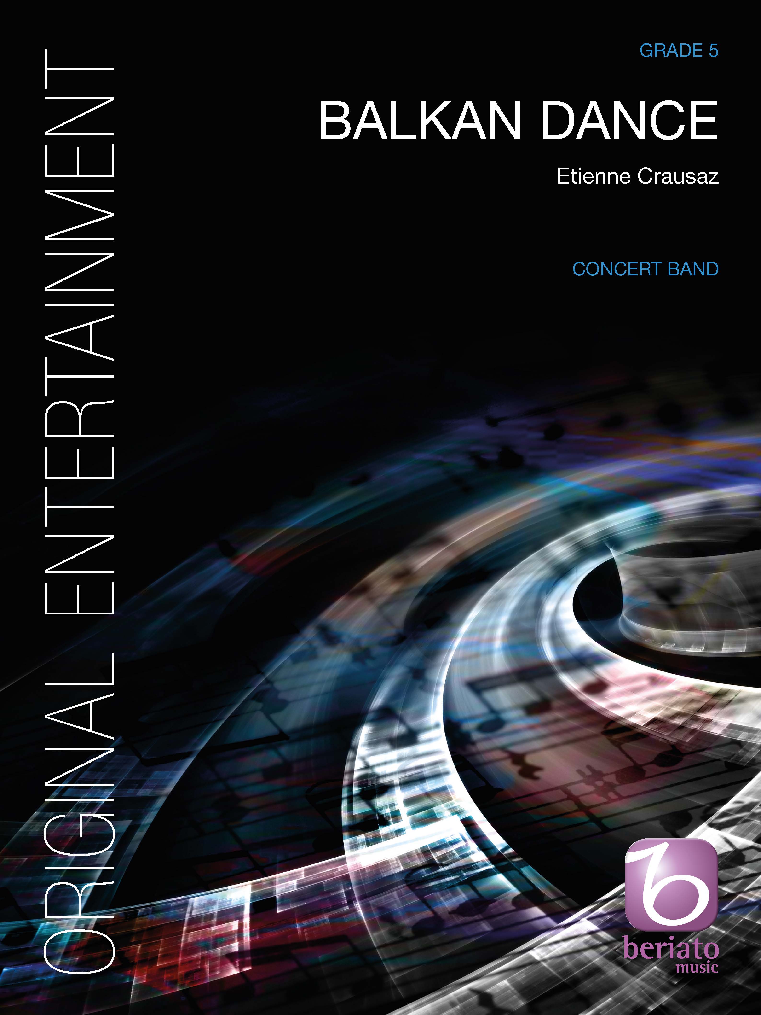 Etienne Crausaz: Balkan Dance: Concert Band: Score