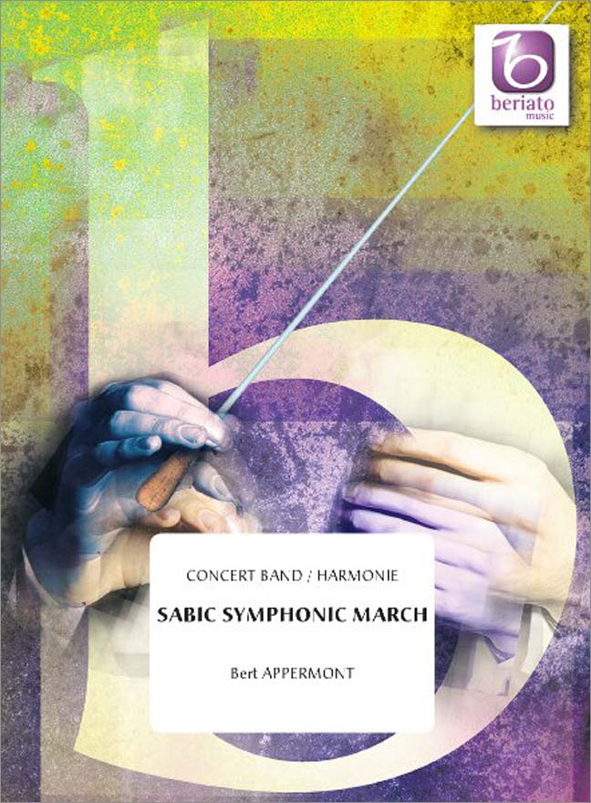 Bert Appermont: Sabic Symphonic March: Concert Band: Score