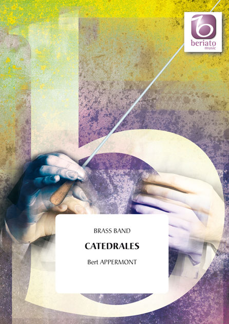 Bert Appermont: Catedrales: Brass Band: Score & Parts