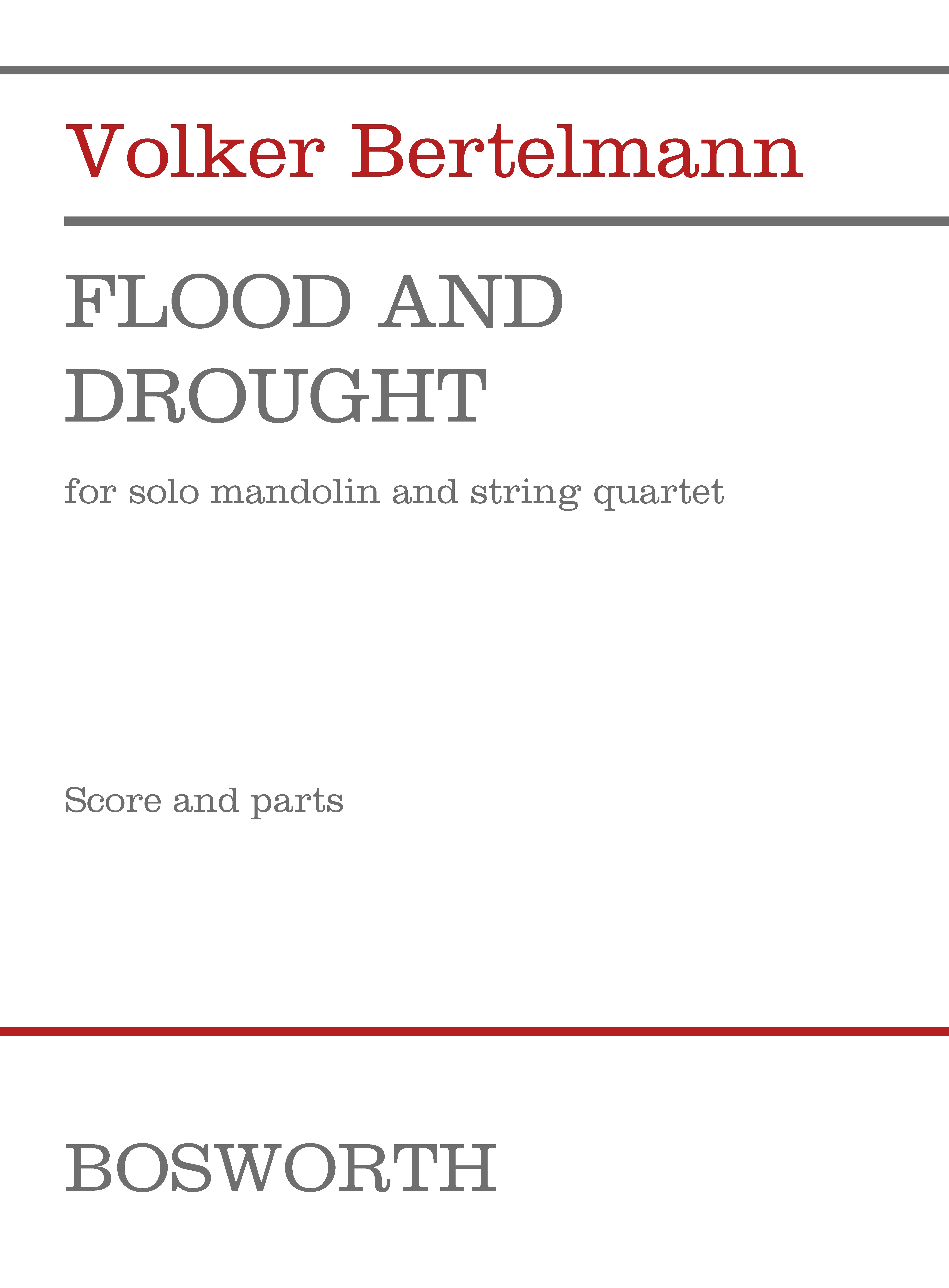 Volker Bertelmann: Flood and Drought: Chamber Ensemble: Score and Parts