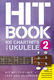 Hitbook 2 - 100 Charthits fr Ukulele: Ukulele: Mixed Songbook