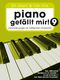 Piano gefllt mir! 9 - 50 Chart und Film Hits: Piano: Mixed Songbook