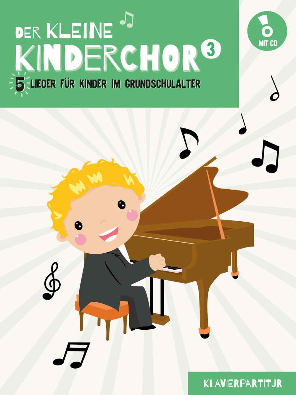 Der kleine Kinderchor 3: Piano: Mixed Songbook