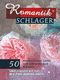 Romantikschlager: Melody  Lyrics and Chords: Mixed Songbook