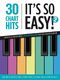 30 Charthits - It's So Easy! 2: Easy Piano: Instrumental Album