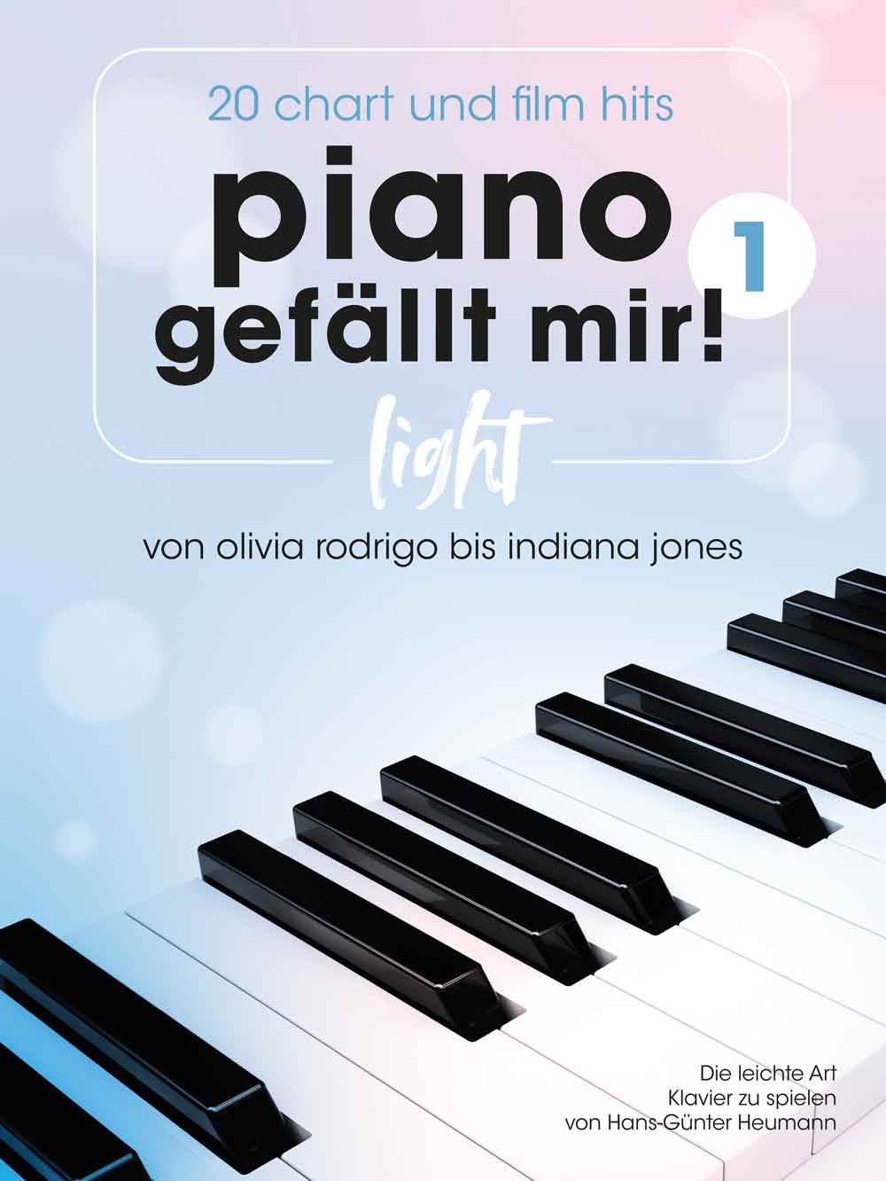 Piano gefllt mir! Light 1 -20 Chart und Film-Hits: Piano Solo: Album Songbook