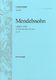 Felix Mendelssohn Bartholdy: Lauda Sion Op.73: Mixed Choir: Vocal Score