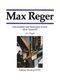 Max Reger: Introduction & Passacaglia D: Organ: Instrumental Work