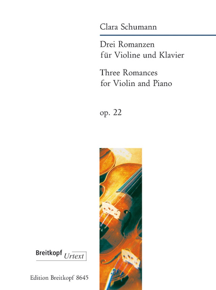 Clara Schumann: Drei Romanzen op. 22: Violin: Instrumental Work