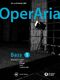 Operaria Bass: Vocal: Vocal Score