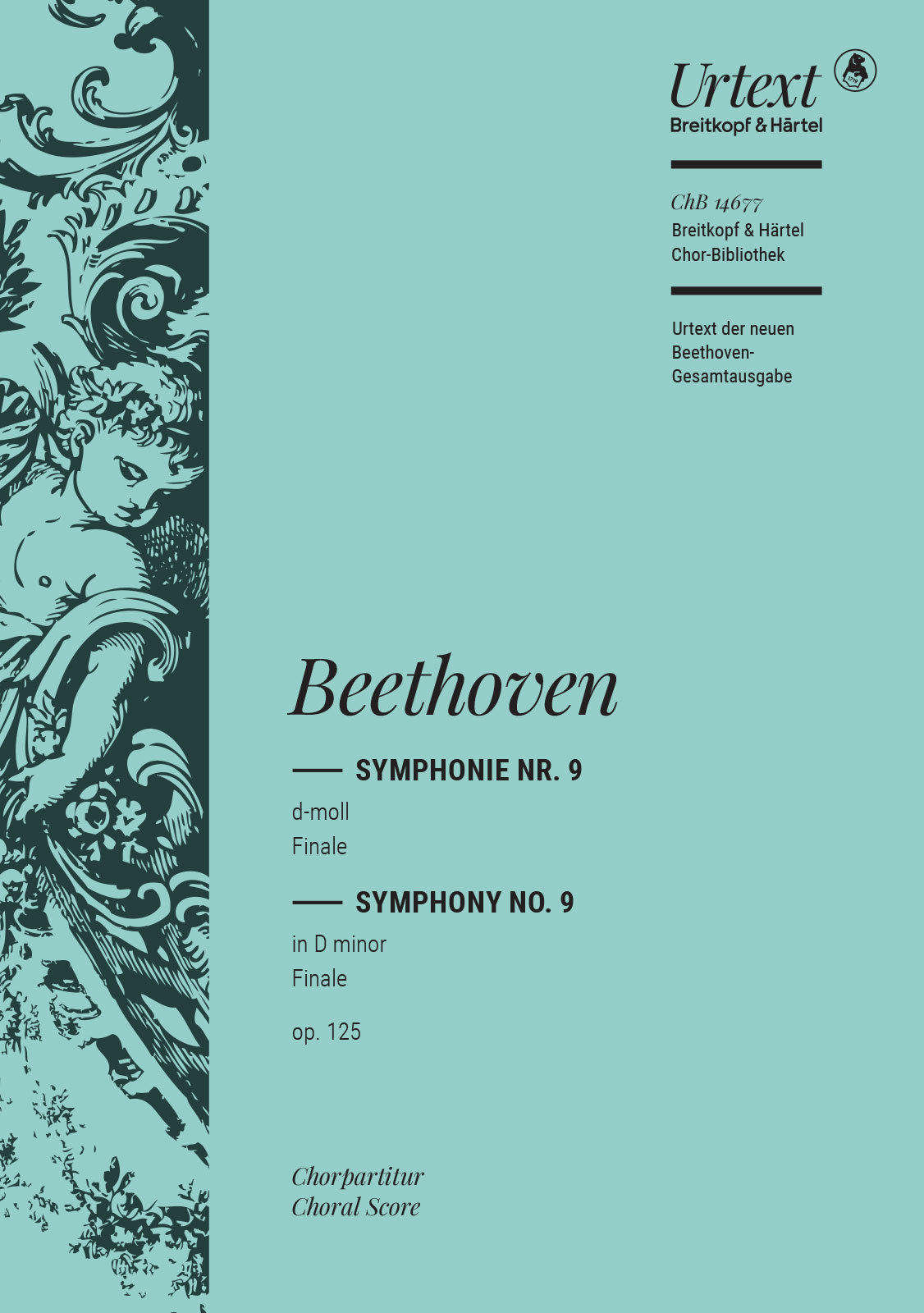 Ludwig van Beethoven: Symphony No. 9 In D Minor Op. 125: SATB: Vocal Score